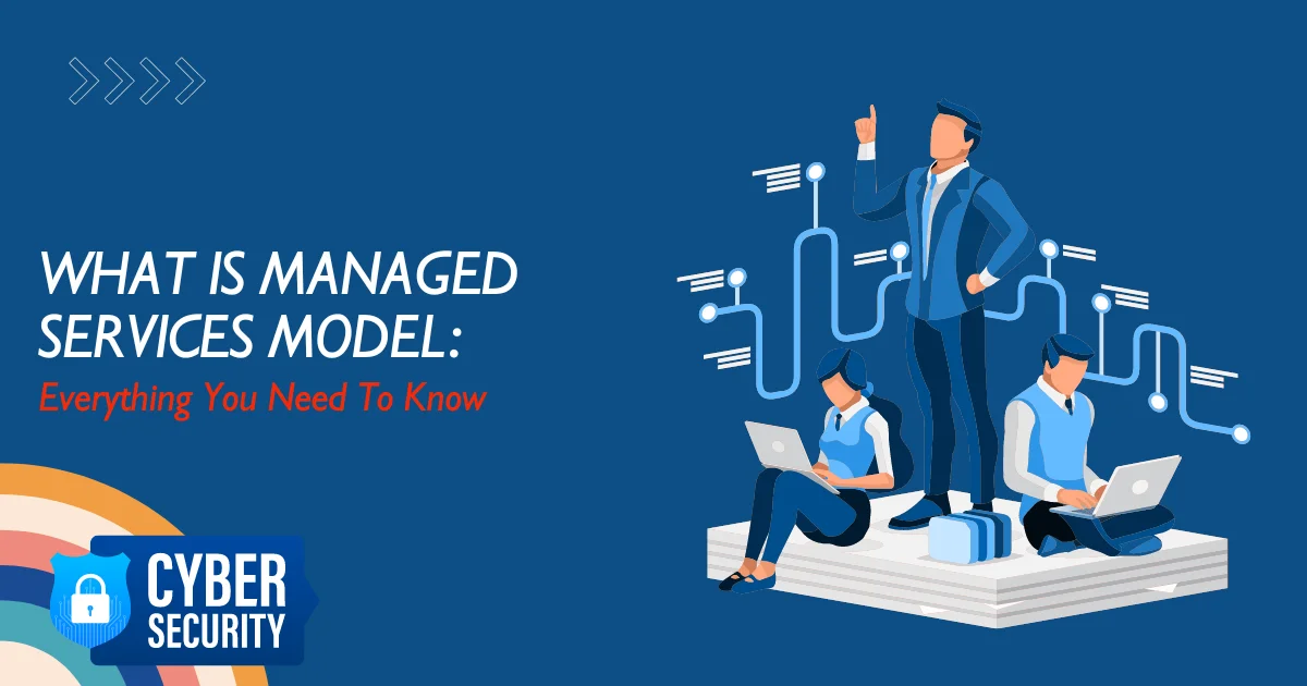 What is Managed Services Model