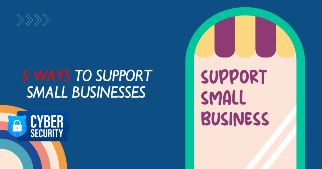5 Ways to Support Small Businesses
