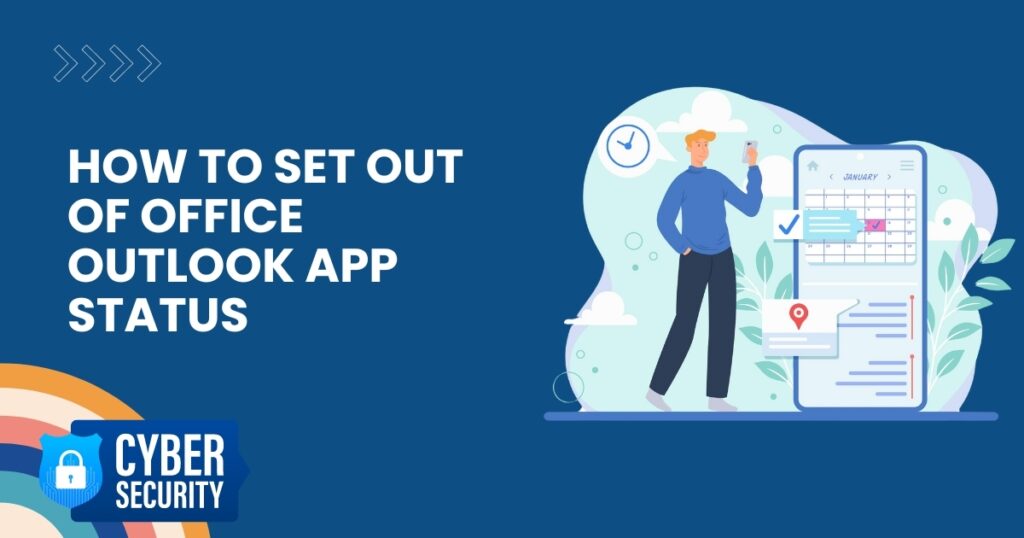 How to Set Out of Office Outlook App Status
