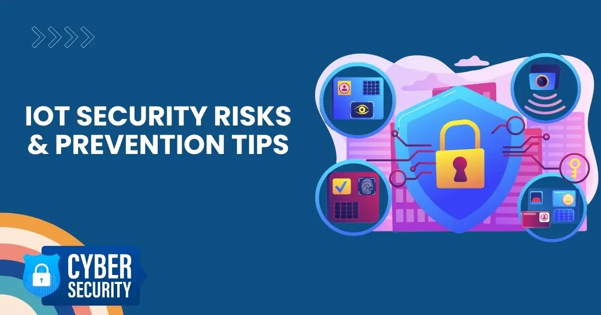 iot-security-risks-prevention-tips-feature-image