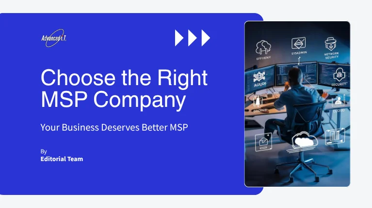Choose the Right MSP Company for Your Business